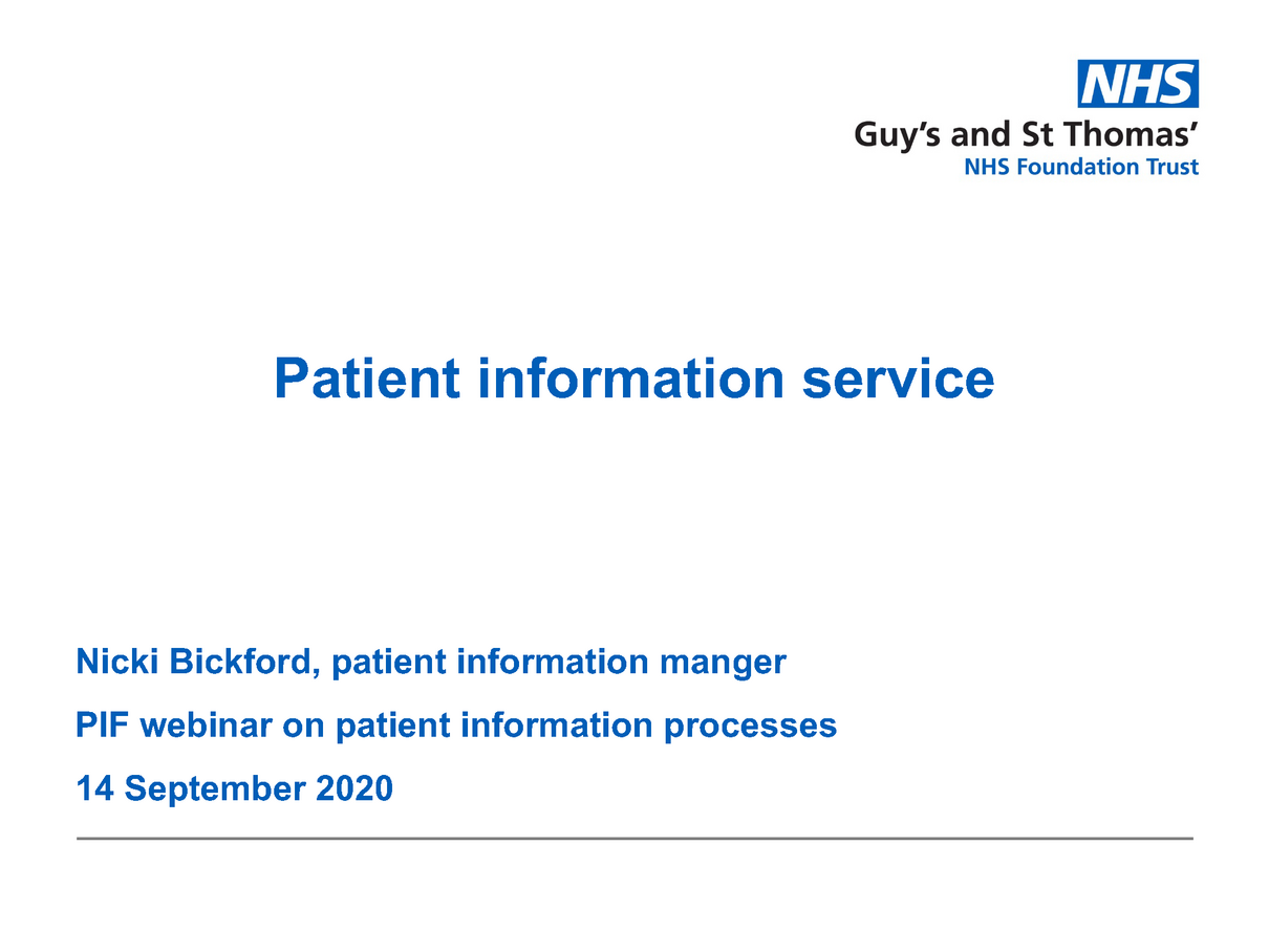 Nicki Bickfordk, Guy's and St Thomas' NHS Trust – Patient information service