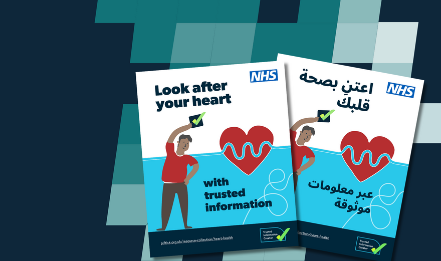 A dark blue chequered background. In the foreground are two graphics – one in English and one in Arabic. Both feature an illustration of a man holding the PIF TICK and leaning over a simple representation of a heart. Text reads: Look after your heart with trusted information.