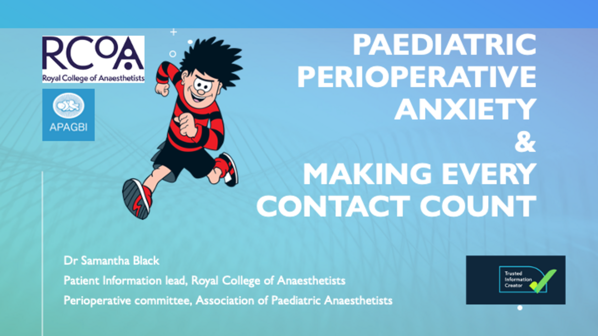 Paediatric Perioperative anxiety  &  Making Every Contact Count – RCoA cover
